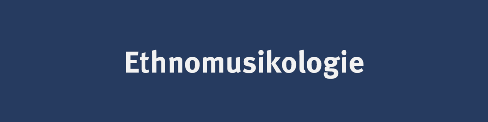 Ethnomusikologie